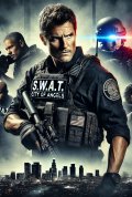  S. W. A. T.:    (8 )